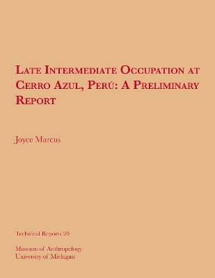 Cover of Late Intermediate Occupation at Cerro Azul, Perú, A Preliminary Report