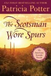 Book cover for The Scotsman Wore Spurs