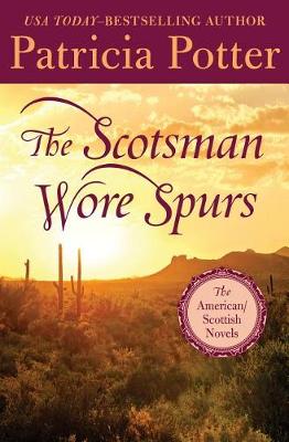 Cover of The Scotsman Wore Spurs