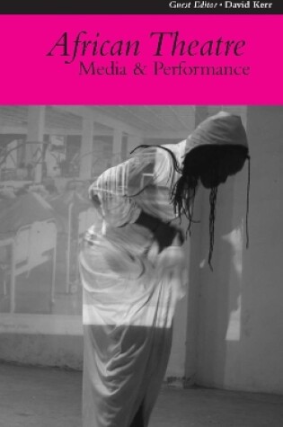 Cover of African Theatre 10: Media and Performance