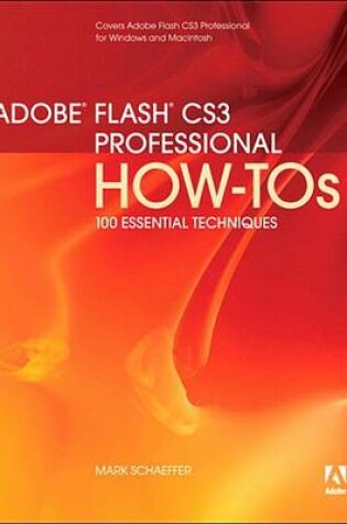Cover of Adobe Flash Cs3 Professional How-Tos