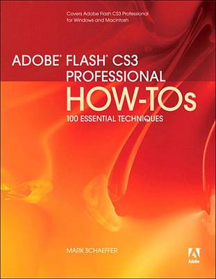 Book cover for Adobe Flash Cs3 Professional How-Tos