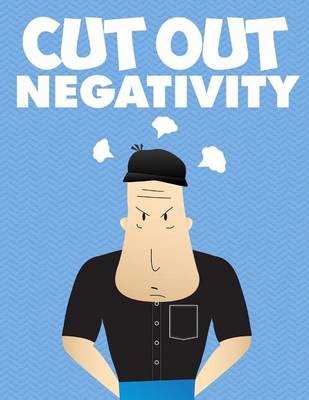 Book cover for Cut Out Negativity