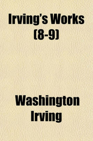 Cover of Irving's Works (8-9)