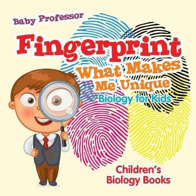 Book cover for Fingerprint - What Makes Me Unique