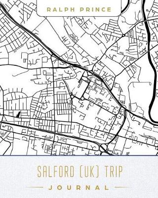 Book cover for Salford (Uk) Trip Journal