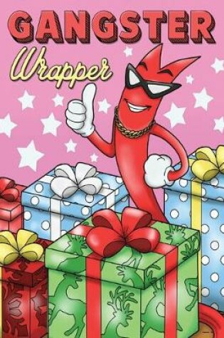 Cover of Gangster Wrapper