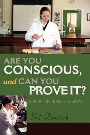 Cover of Are You Conscious, and Can You Prove It?