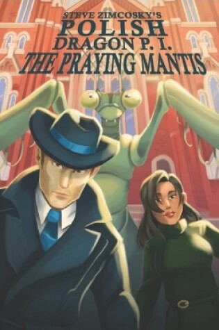 Cover of The Praying Mantis (Polish Dragon P. I.)