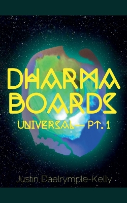 Cover of Dharma Boards - Universal (Pt. 1)