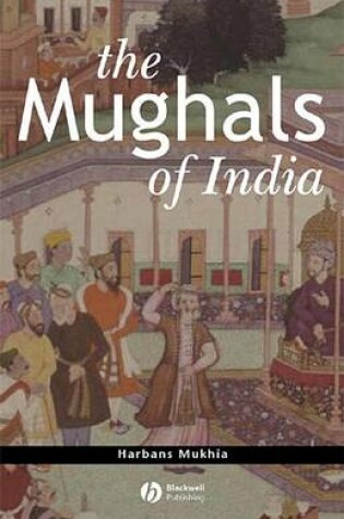 Cover of The Mughals of India