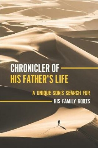 Cover of Chronicler Of His Father'S Life