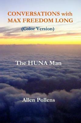 Book cover for Conversations with Max Freedom Long (Color Vers.)
