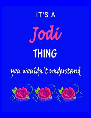 Book cover for It's A Jodi Thing You Wouldn't Understand