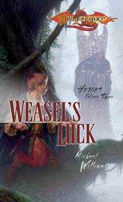 Book cover for Weasel's Luck: Heroes, Book 3