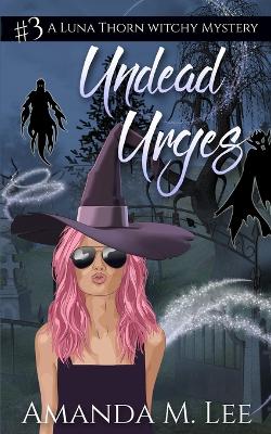 Cover of Undead Urges
