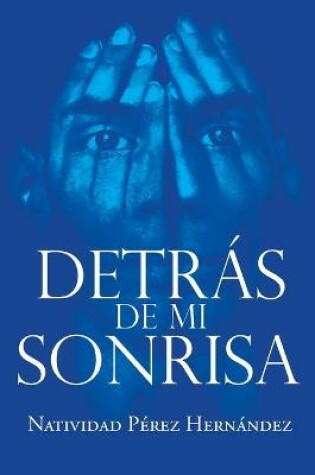 Cover of Detrás de mi Sonrisa