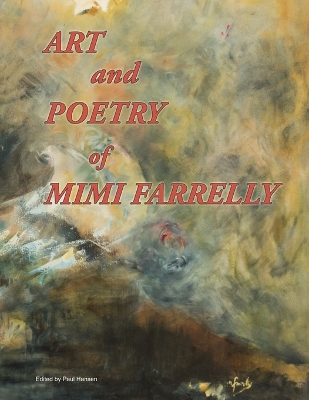 Book cover for Art and Poetry of Mimi Farrelly