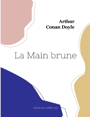 Book cover for La Main brune