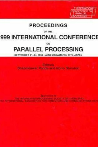 Cover of 1999 International Conference on Parallel Processing (Icpp '99)