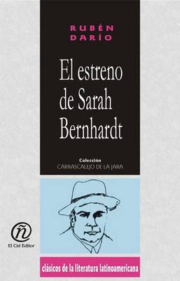 Book cover for El Estreno de Sarah Bernhardt