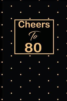 Book cover for Cheers to 80