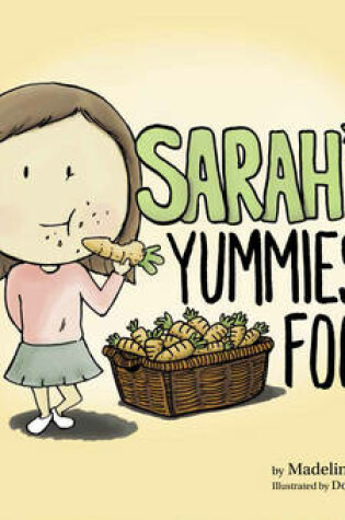 Cover of Sarah's Yummiest Food