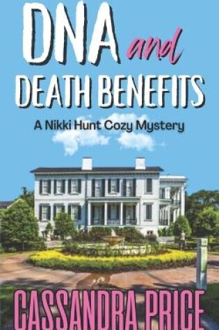 Cover of DNA And Death Benefits