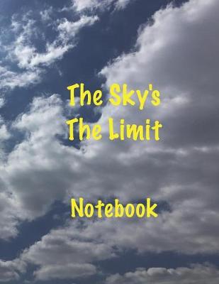 Book cover for The Sky's The Limit