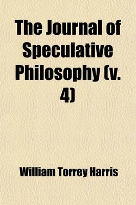 Book cover for The Journal of Speculative Philosophy (Volume 4)