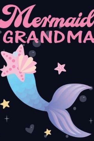 Cover of Mermaid Grandma