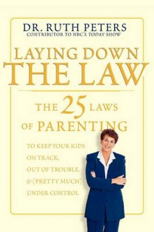 Cover of Laying Down The Law