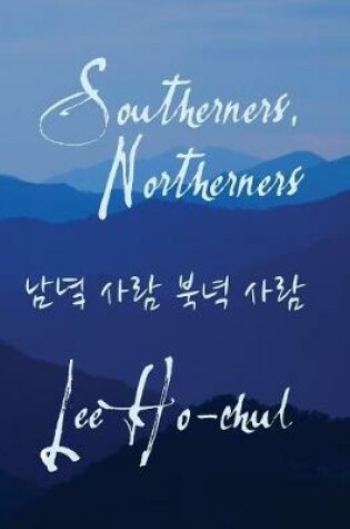 Cover of Southerners, Northerners