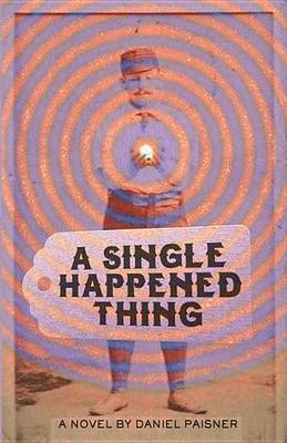 Book cover for A Single Happened Thing