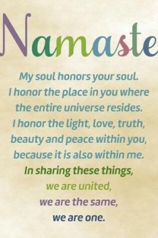 Cover of Namaste, Line ruled Inspirational Buddha quote journal notebook, 8.5x11 in, 110 undated pages