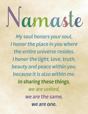 Book cover for Namaste, Line ruled Inspirational Buddha quote journal notebook, 8.5x11 in, 110 undated pages