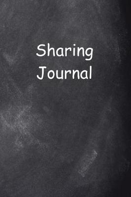 Cover of Sharing Journal Chalkboard Design