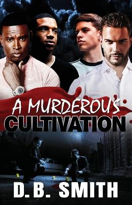 Book cover for A Murderous Cultivation