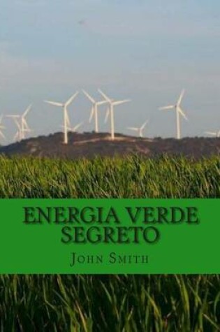 Cover of Energia Verde Segreto