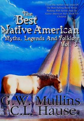 Book cover for The Best Native American Myths, Legends, and Folklore Vol.3