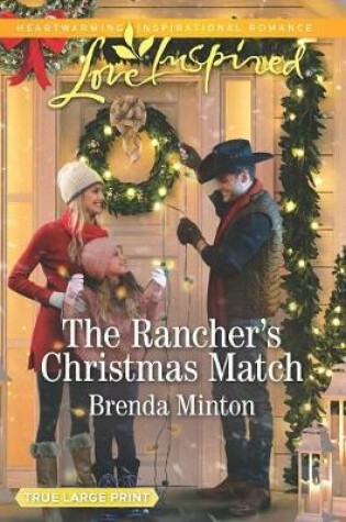 Cover of The Rancher's Christmas Match