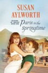 Book cover for Paris in the Springtime