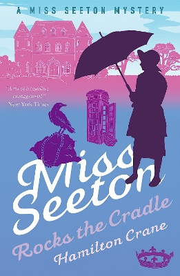 Book cover for Miss Seeton Rocks the Cradle