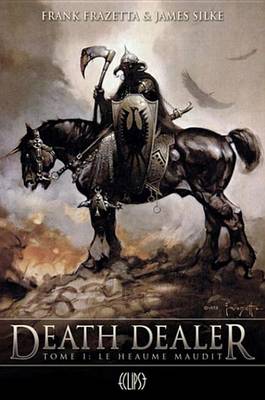Book cover for Death Dealer Tome 01
