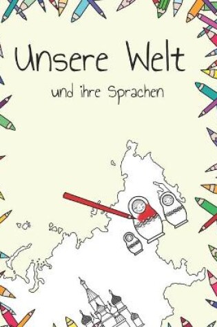 Cover of Unsere Welt und ihre Sprachen