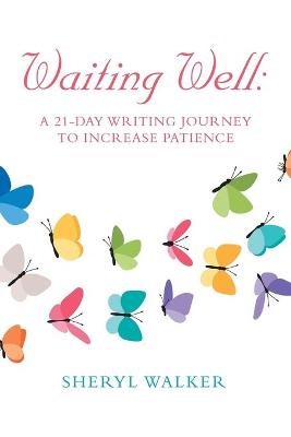 Book cover for Waiting Well