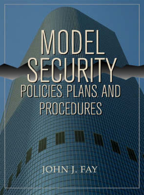 Book cover for Model Security Policies, Plans and Procedures