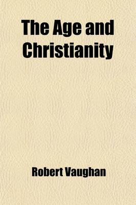 Book cover for The Age and Christianity