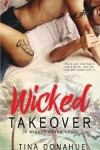Book cover for Wicked Takeover