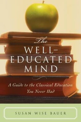 Cover of The Well-Educated Mind